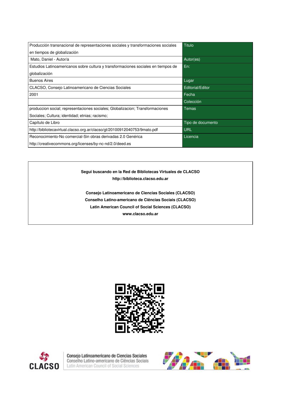 Produccion transnacional de representaciones sociales y transformaciones sociales en tiempos de globalizacion